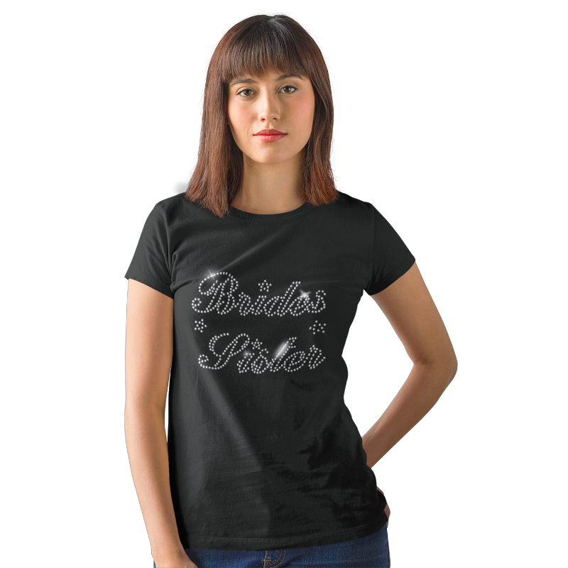 Brides Sister Rhinestone Ladies T-Shirt or Vest - Crystal Design 4 U