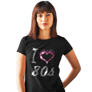 I Love Eighties 80s Crystal Rhinestone Design Ladies T-Shirts or Vests - Crystal Design 4 U
