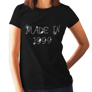 Made in 1999 (20th Birthday) Crystal Rhinestone Ladies T-Shirt or Vest - Crystal Design 4 U