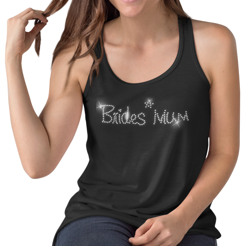 Brides Mum Crystal Rhinestone Ladies T-Shirt or Vest - Crystal Design 4 U