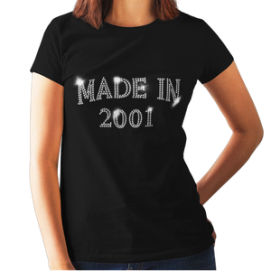 Made in 2001 (18th Birthday) Crystal Rhinestone Ladies T-Shirt or Vest - Crystal Design 4 U