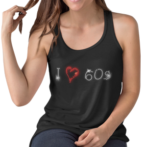 I Love Sixties 60s Crystal Rhinestone Design T-Shirts or Vests - Crystal Design 4 U